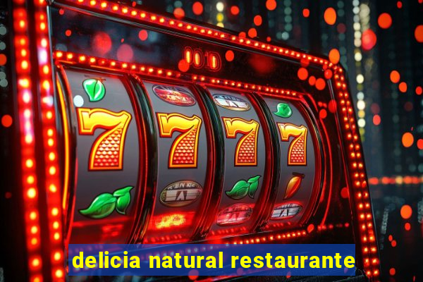 delicia natural restaurante